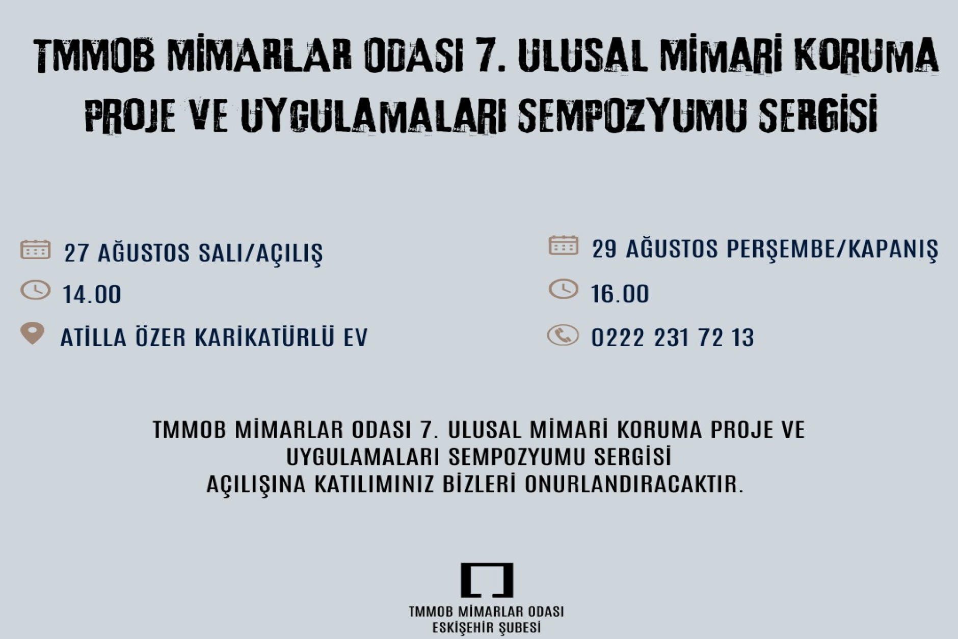 7. Ulusal Mimari Koruma Proje ve Uygulamaları Sempozyumu Sergisi